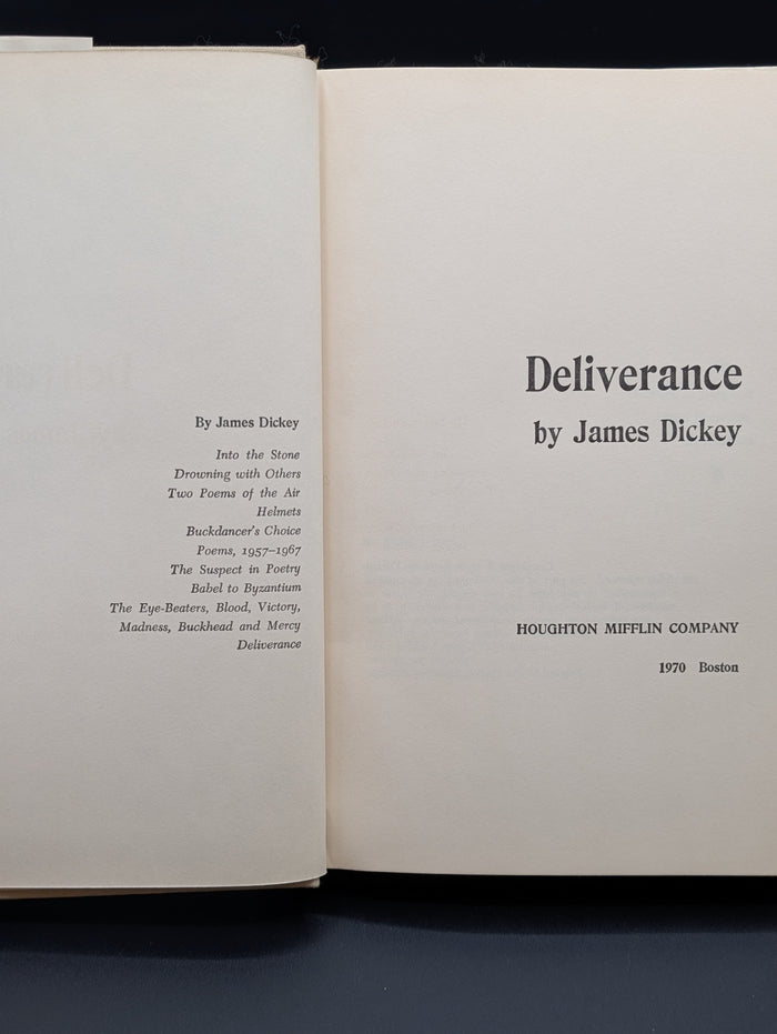 Deliverance, by James Dickey - 1st Edition