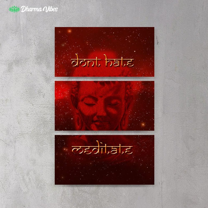 Don_t Hate Meditate Red by BuddhArt 3-Piece Canvas