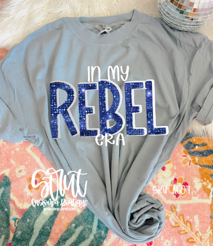 In My Rebel Era T-Shirt or Long Sleeve