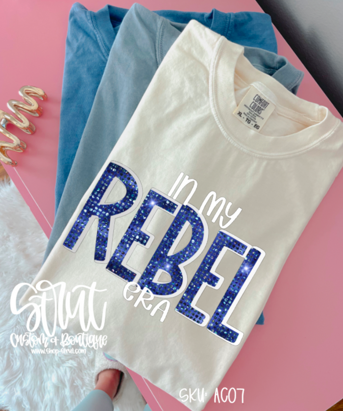 In My Rebel Era T-Shirt or Long Sleeve