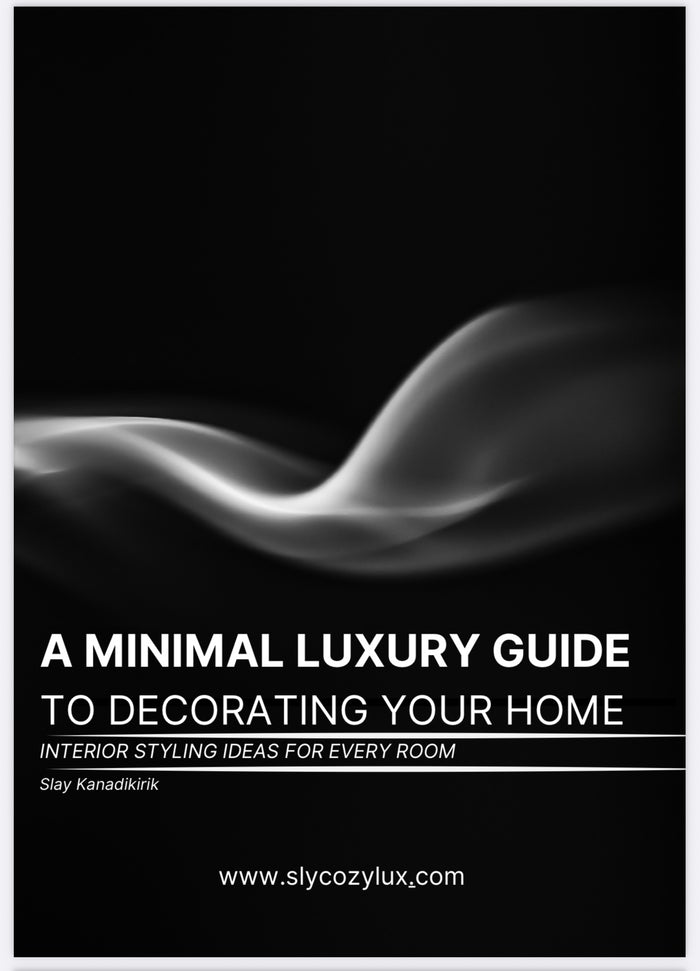 Minimal Luxury Interior Styling Guide
