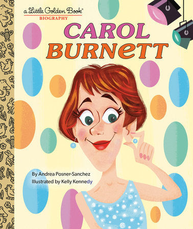 My Little Golden Book about Carol Burnett