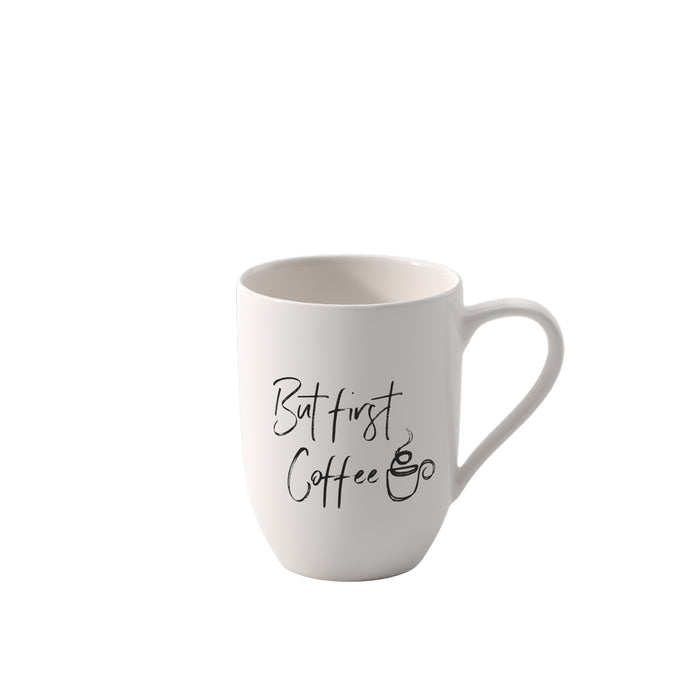 Statement Mug But First Coffee