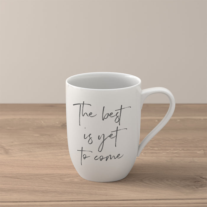 Statement Mug The Best Yet To Come